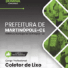 Apostila Coletor de Lixo Martinópole CE 2025