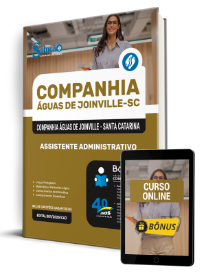 Apostila Companhia Águas de Joinville - SC 2025 - Assistente Administrativo(a) 1 Apostila Companhia Águas de Joinville - SC 2025 - Assistente Administrativo(a)