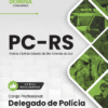 Apostila Delegado de Polícia PC RS 2025