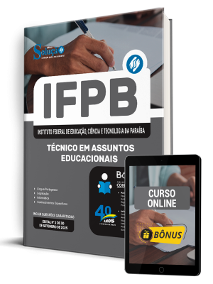 Apostila IFPB 2025 - Técnico em Assuntos Educacionais 1 Apostila IFPB 2025 - Técnico em Assuntos Educacionais