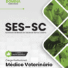 Apostila Médico Veterinário SES SC 2025 3 Apostila Médico Veterinário SES SC 2025