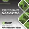 Apostila Orientador Social Caxias MA 2026