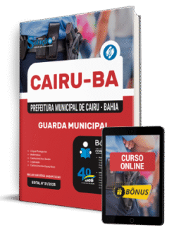 Apostila Prefeitura de Cairu - BA 2025 - Guarda Municipal