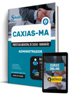 Apostila Prefeitura de Caxias - MA 2025 - Administrador