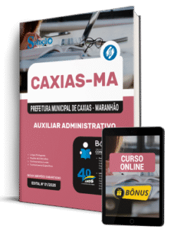 Apostila Prefeitura de Caxias - MA 2025 - Auxiliar Administrativo