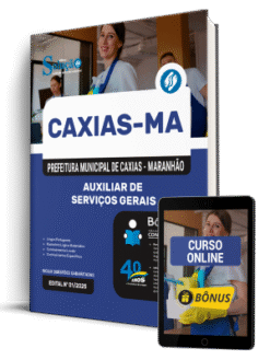 Apostila Prefeitura de Caxias - MA 2025 - Auxiliar de Serviços Gerais