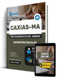 Apostila Prefeitura de Caxias - MA 2025 - Secretário Escolar