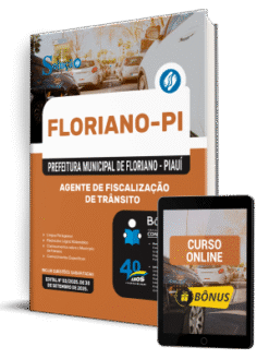 Apostila Prefeitura de Floriano-PI 2025 - Agente de Fiscalização de Trânsito