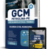 Apostila Prefeitura de Petrolina - PE 2025 - Guarda Civil Municipal