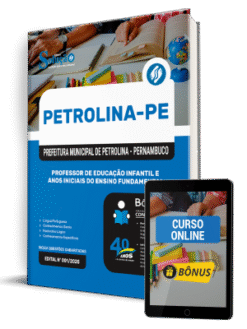 Apostila Prefeitura de Petrolina - PE 2025 - Professor de Educação Infantil e Anos Iniciais do Ensino Fundamental