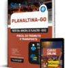 Apostila Prefeitura de Planaltina - GO 2025 - Fiscal de Trânsito e Transporte