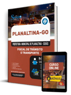 Apostila Prefeitura de Planaltina - GO 2025 - Fiscal de Trânsito e Transporte