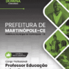 Apostila Professor de Educação Infantil Martinópole CE 2025
