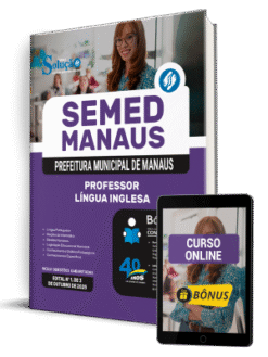 Apostila SEMED MANAUS 2025 - Professor - Língua Inglesa