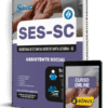 Apostila SES-SC 2025 - Assistente Social 2 Apostila SES-SC 2025 - Assistente Social
