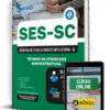 Apostila SES-SC 2025 - Técnico em Atividades Administrativas