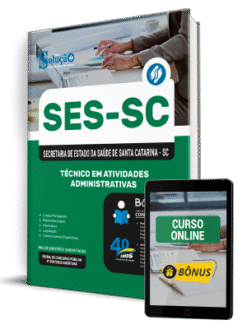 Apostila SES-SC 2025 - Técnico em Atividades Administrativas