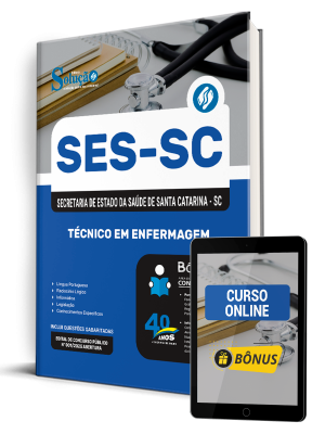 Apostila SES-SC 2025 - Técnico em Enfermagem 1 Apostila SES-SC 2025 - Técnico em Enfermagem