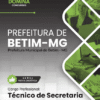 Apostila Técnico de Secretaria Betim MG 2026