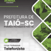 Apostila Telefonista Taió SC 2025