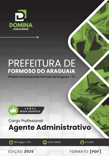 Apostila Agente Administrativo Formoso do Araguaia TO 2025 1 Apostila Agente Administrativo Formoso do Araguaia TO 2025