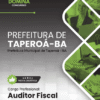 Apostila Auditor Fiscal Taperoá BA 2025