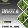 Apostila Diretor de Escola Bertioga SP 2026