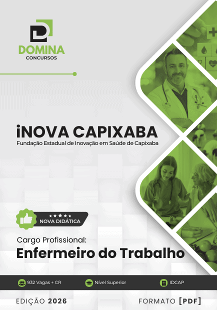 Apostila Enfermeiro do Trabalho iNOVA Capixaba 2026 1 Apostila Enfermeiro do Trabalho iNOVA Capixaba 2026