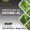 Apostila Farmacêutico Bioquímico Satuba AL 2026