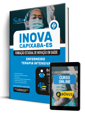 Apostila INOVA Capixaba 2025 - Enfermeiro - Terapia Intensiva 1 Apostila INOVA Capixaba 2025 - Enfermeiro - Terapia Intensiva