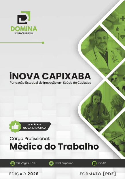 Apostila Médico do Trabalho iNOVA Capixaba 2026 1 Apostila Médico do Trabalho iNOVA Capixaba 2026