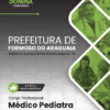 Apostila Médico Pediatra Formoso do Araguaia TO 2025