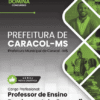 Apostila Professor de Geografia Caracol MS 2025