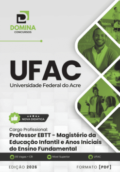 Apostila Professor de Magistério Infantil e Anos Iniciais UFAC 2026