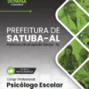 Apostila Psicólogo Escolar Satuba AL 2026