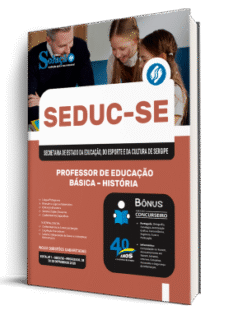Apostila SEDUC-SE 2025 - Professor de Educação Básica – História