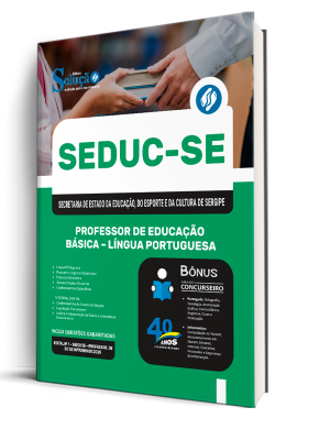 Apostila SEDUC-SE 2025 - Professor de Educação Básica – Língua Portuguesa 1 Apostila SEDUC-SE 2025 - Professor de Educação Básica – Língua Portuguesa