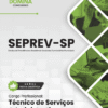 Apostila Técnico de Serviços Administrativos Seprev SP 2026