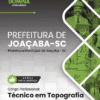 Apostila Técnico em Topografia Joaçaba SC 2025