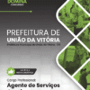 Apostila Agente de Serviços Gerais União da Vitória PR 2026
