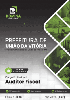 Apostila Auditor Fiscal União da Vitória PR 2026