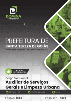 Apostila Auxiliar de Serviços Gerais e Limpeza Urbana Santa Tereza de Goiás GO 2026