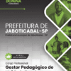 Apostila Gestor Pedagógico de Unidade Escolar Jaboticabal SP 2026 2 Apostila Gestor Pedagógico de Unidade Escolar Jaboticabal SP 2026