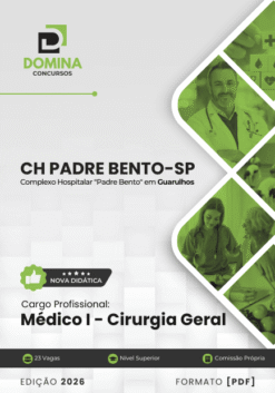 Apostila Médico Cirurgia Geral CH Padre Bento SP 2026