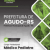 Apostila Médico Pediatra Agudo RS 2026 3 Apostila Médico Pediatra Agudo RS 2026