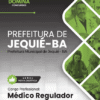 Apostila Médico Regulador Jequié BA 2026