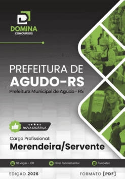 Apostila Merendeira Servente Agudo RS 2026