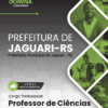 Apostila Professor de Ciências Prefeitura de Jaguari RS 2026