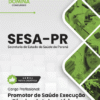 Apostila Promotor de Saúde Execução Técnico de Laboratório SESA PR 2026