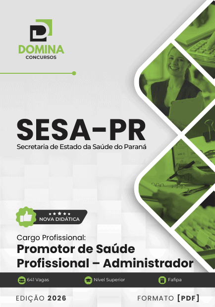 Apostila Promotor de Saúde Profissional Administrador SESA PR 2026 1 Apostila Promotor de Saúde Profissional Administrador SESA PR 2026